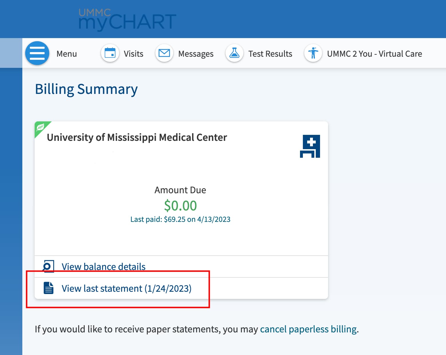 A screenshot of the MyChart Billing Summary shows the link to View Last Statement on the left side of the screen.
